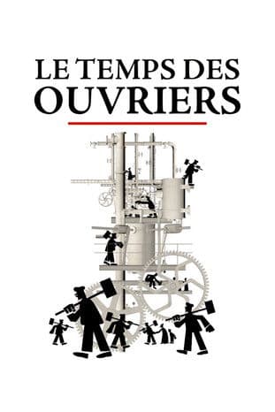 Le Temps des ouvriers