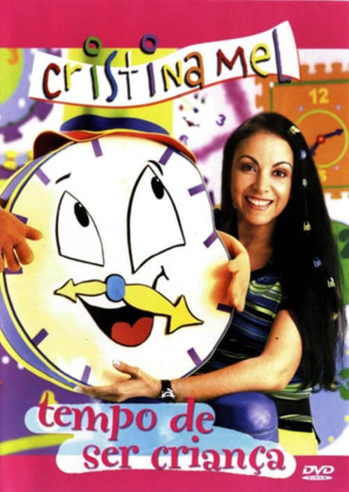 Cristina Mel – Tempo De Ser Criança