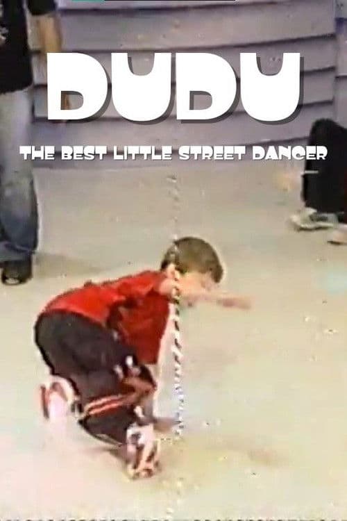 Dudu the best little street dancer