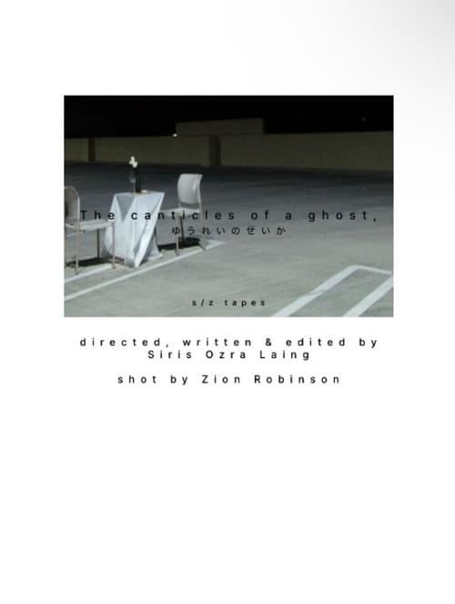 The canticles of a ghost,