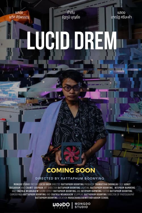 LUCID DREAM