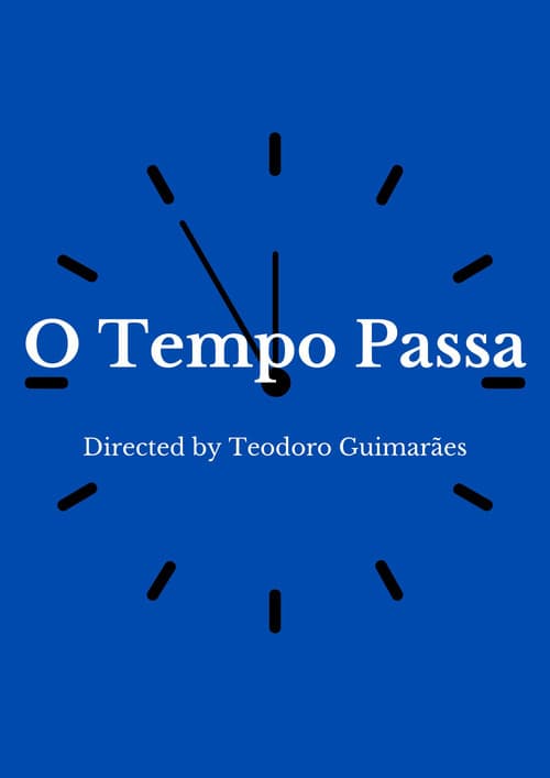 O Tempo Passa