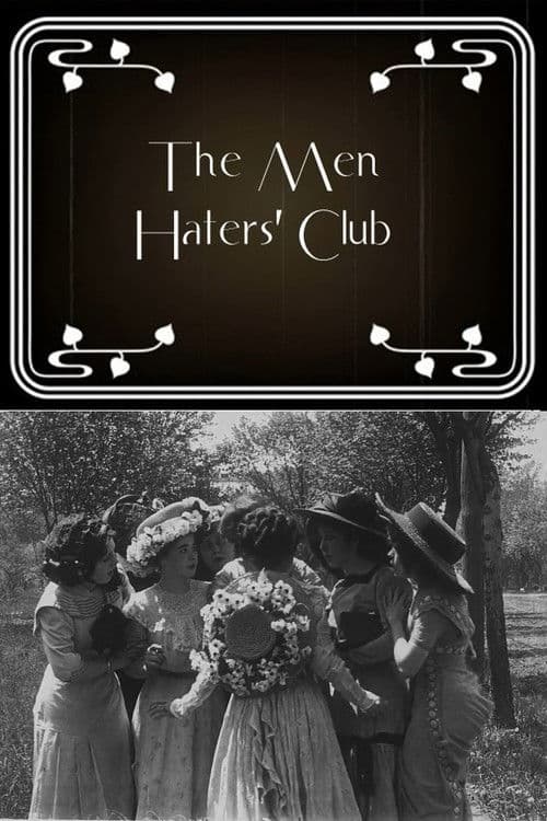 The Men Haters' Club