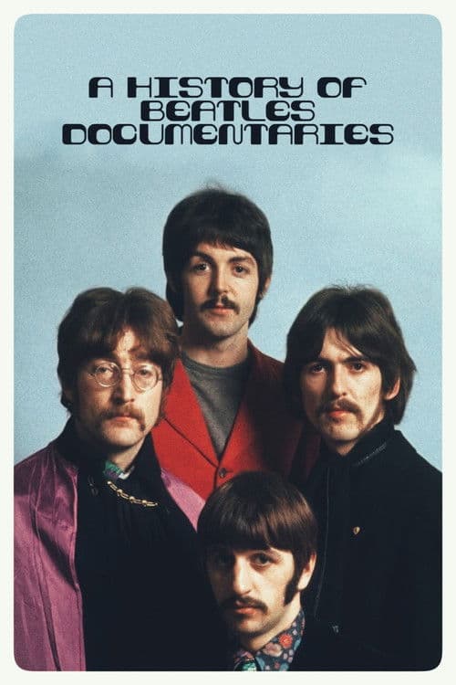 A History of Beatles Documentaries