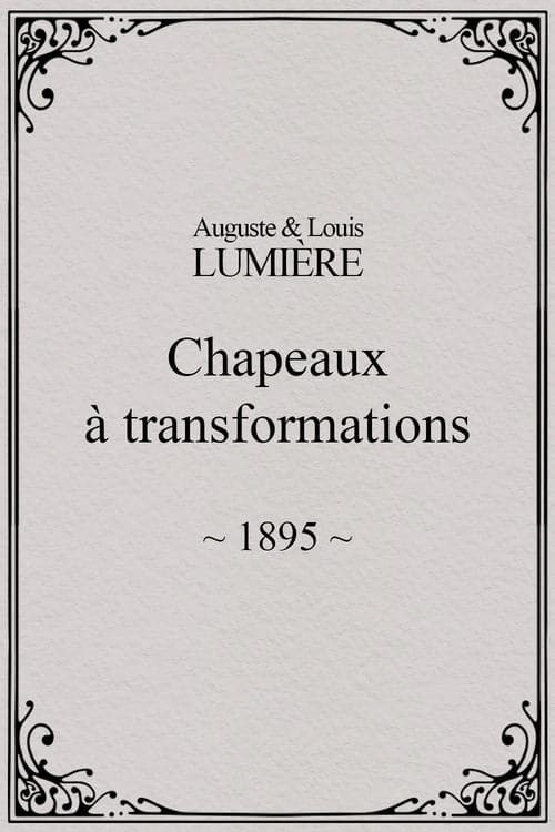 Chapeaux à transformation