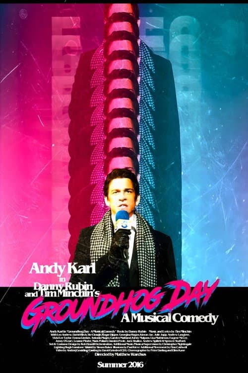 Groundhog Day - The Musical