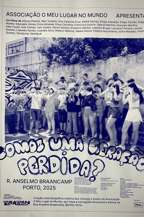 Somos uma Geração Perdida