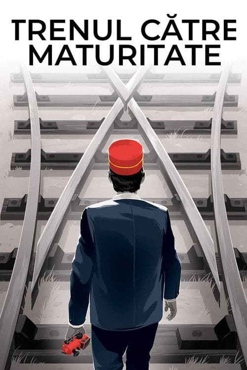 Trenul către maturitate