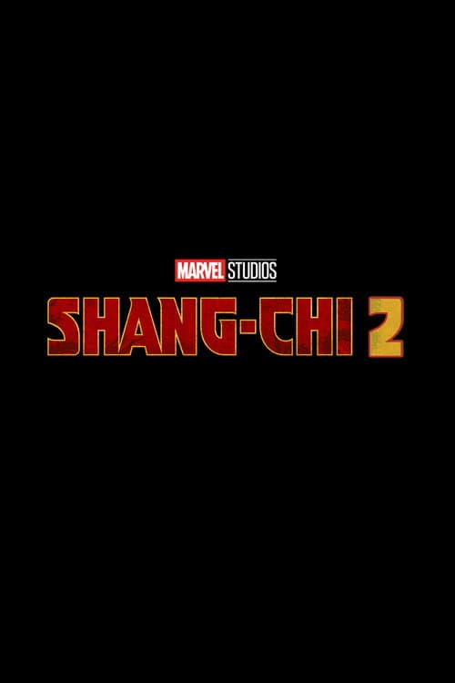 Untitled Shang-Chi and the Legend of the Ten Rings Sequel
