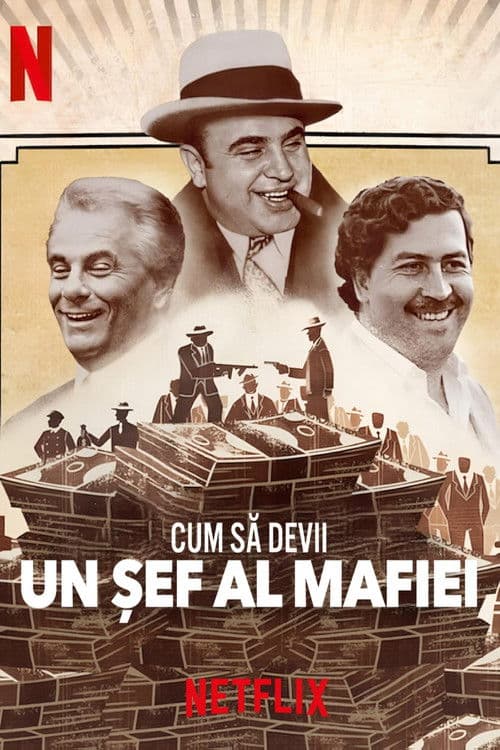 Cum să devii un șef al mafiei