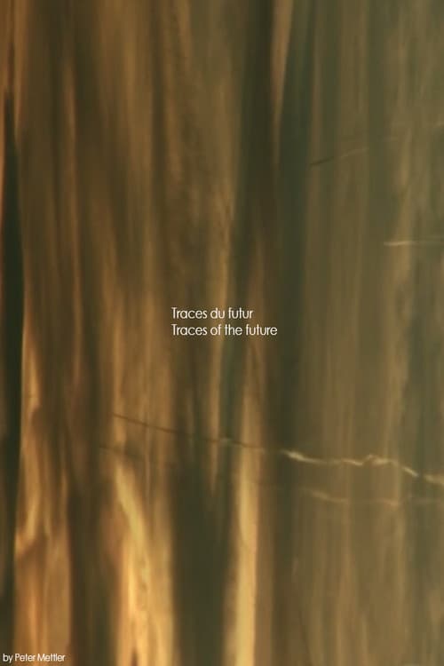 Traces du futur