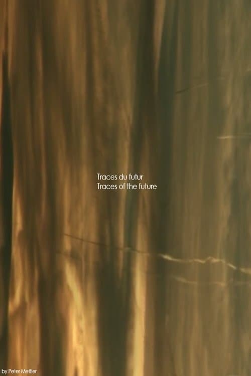 Traces du futur