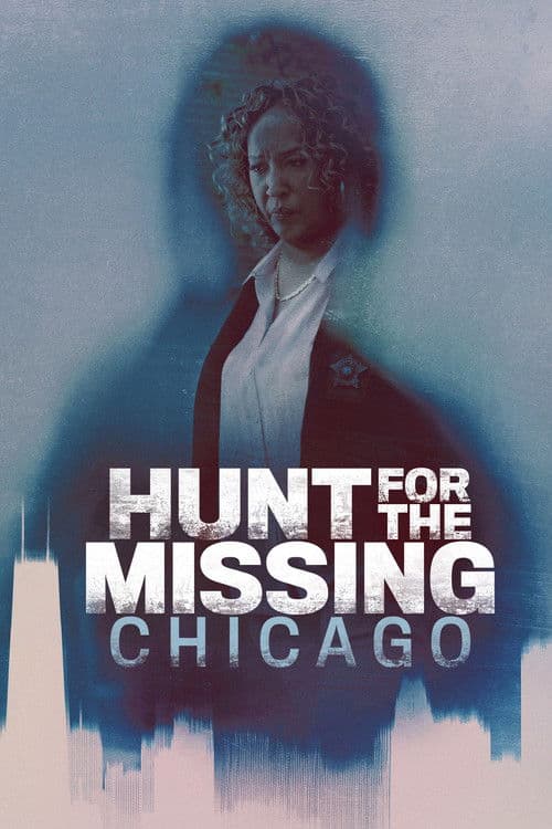 Hunt For The Missing: Chicago