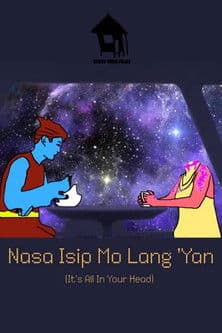 Nasa Isip Mo Lang 'Yan