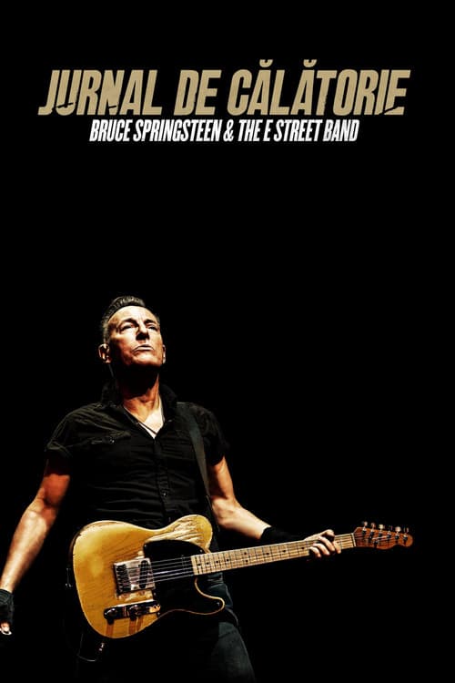 Jurnal de călătorie: Bruce Springsteen and The E Street Band