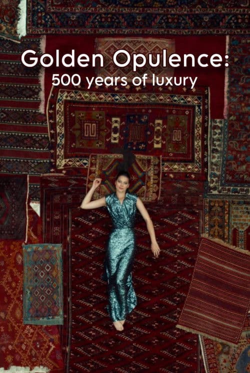 Lüksün İzinde: Anadolu'da 500 Yıllık Bir Yolculuk