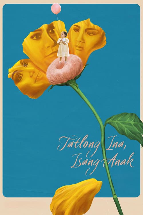 Tatlong Ina, Isang Anak