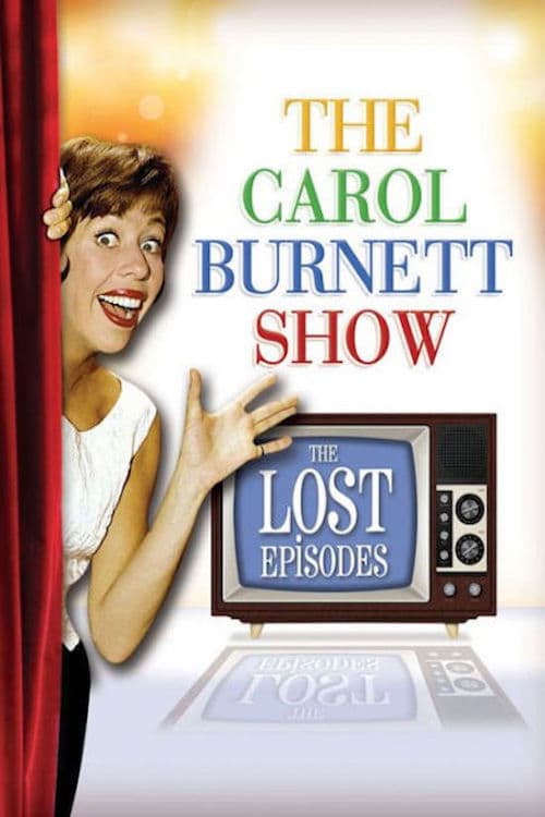 The Carol Burnett Show - The Lost Episodes