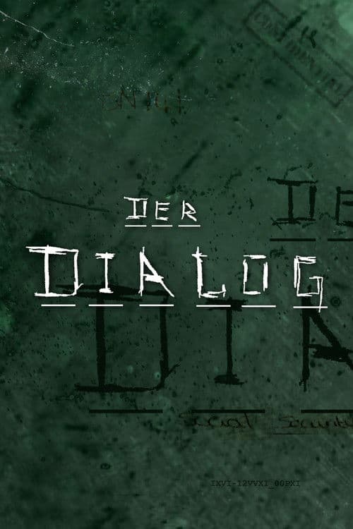 Der Dialog