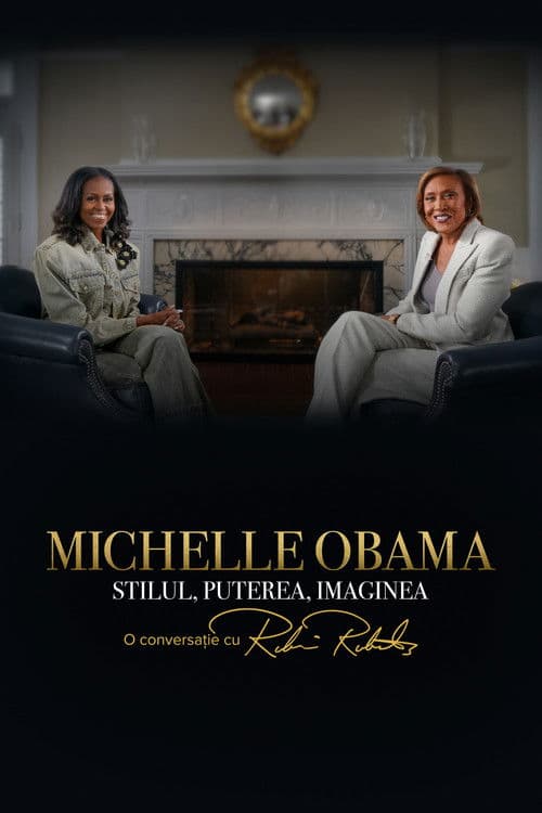Michelle Obama: The Style, The Power, The Look – A Conversation with Robin Roberts
