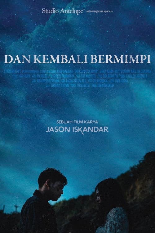 Dan Kembali Bermimpi