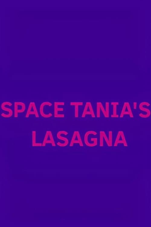 Space Tania's Lasagna