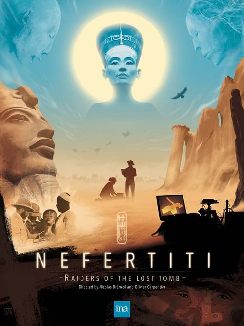 Nefertiti a la recherche du tombeau perdu
