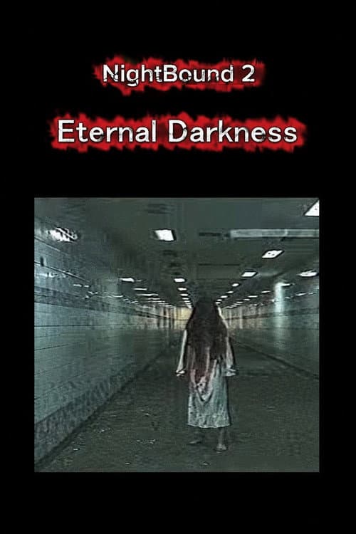 NightBound 2: Eternal Darkness