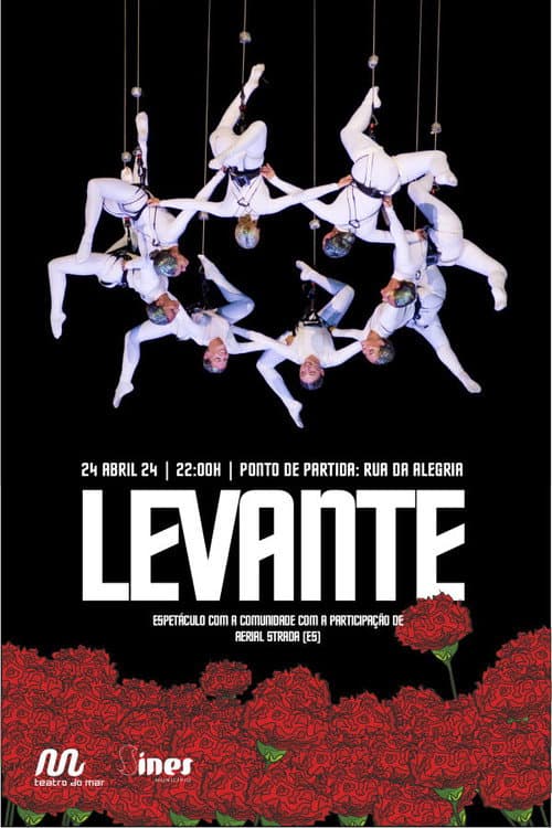 LEVANTE, 50 Anos de Abril