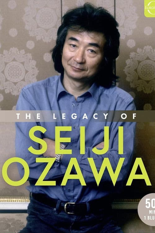 The Legacy of Seiji Ozawa