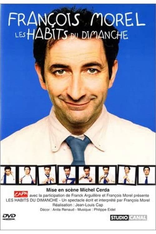 François Morel - Les habits du dimanche