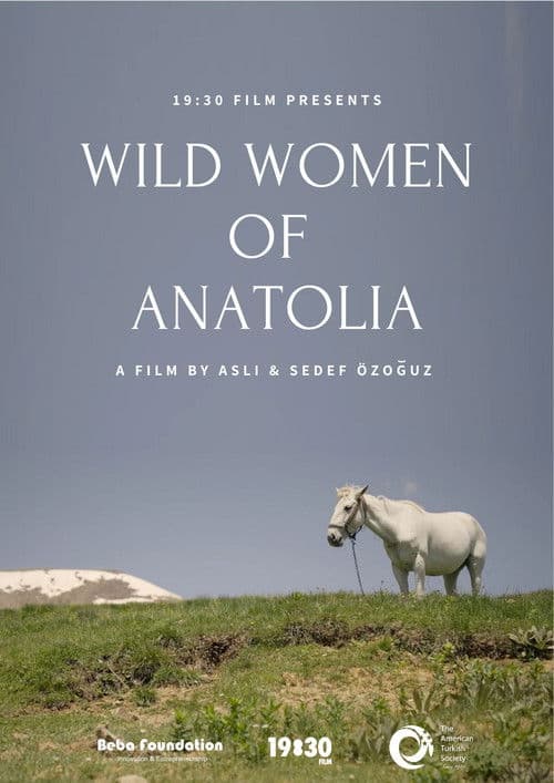 Wild Women of Anatolia