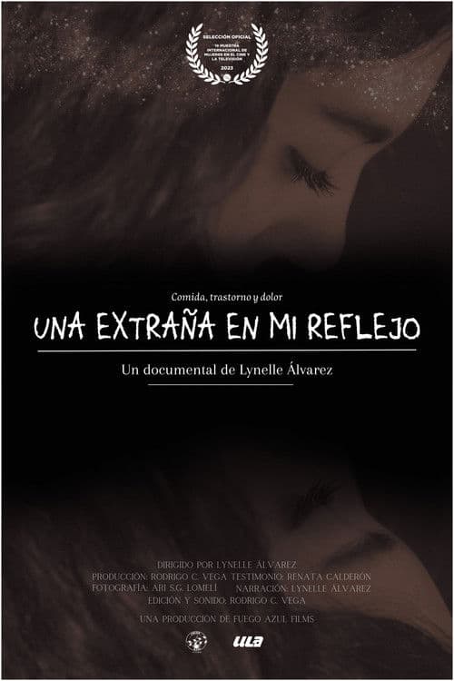 Una extraña en mi reflejo