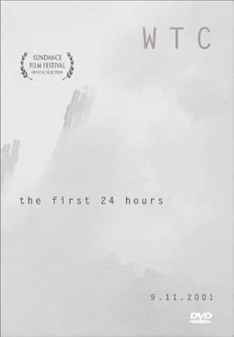 WTC the First 24 Hours