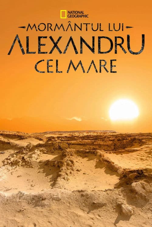 The Lost Tomb of Alexander the Great