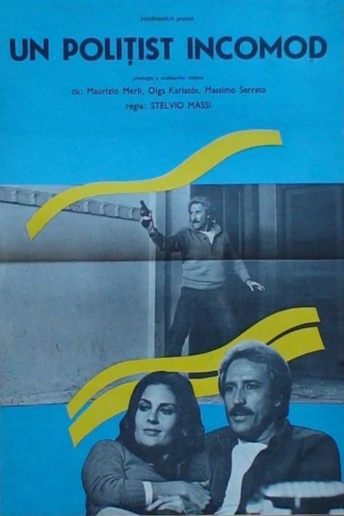 Un polițist incomod