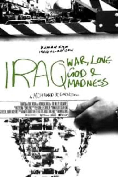 Iraq: God, Love, War & Madness