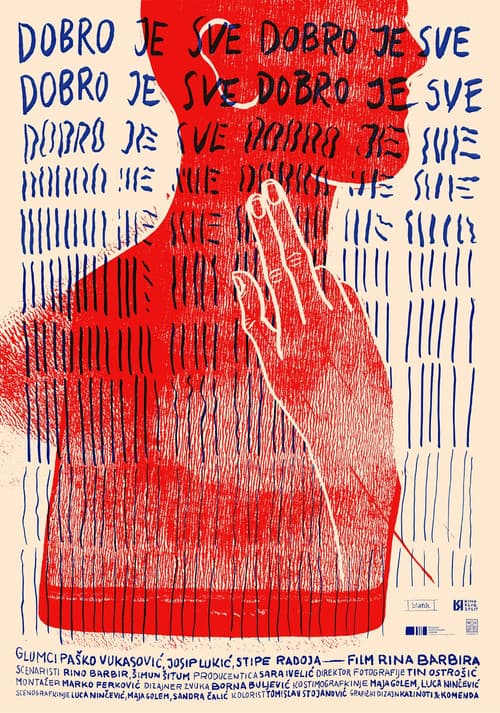 Dobro je sve, dobro je sve, dobro je sve