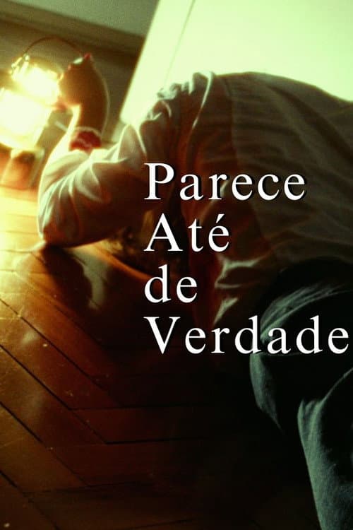 Parece Até de Verdade