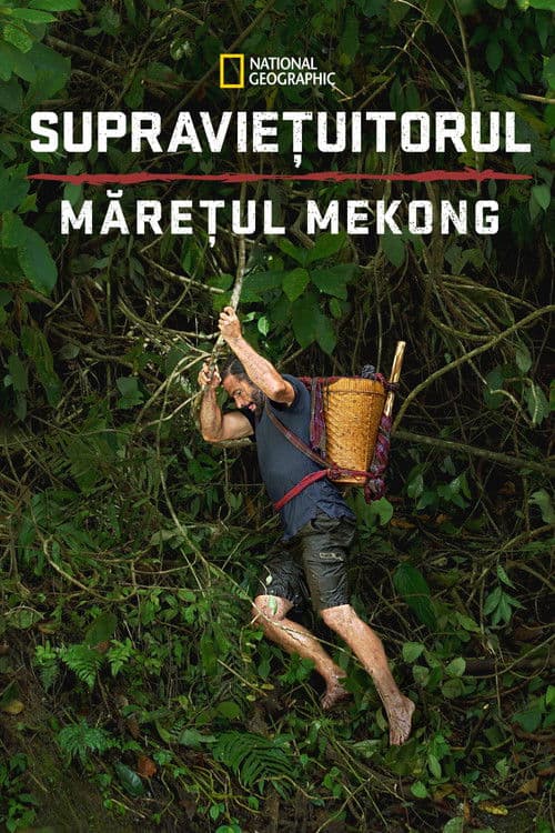 Primal Survivor: Mighty Mekong