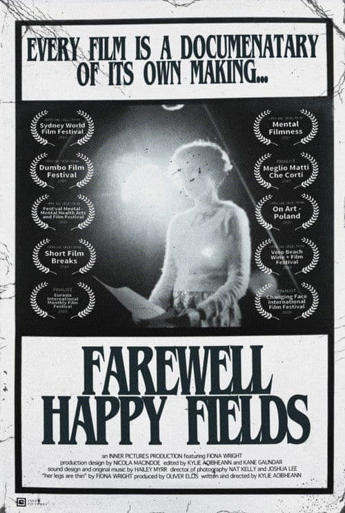 Farewell Happy Fields