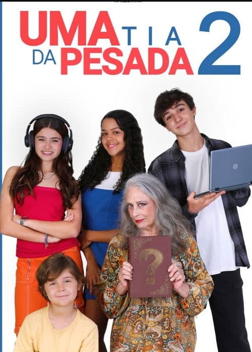 Uma Tia da Pesada 2
