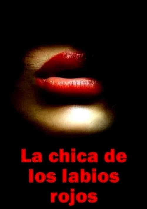 La chica de los labios rojos