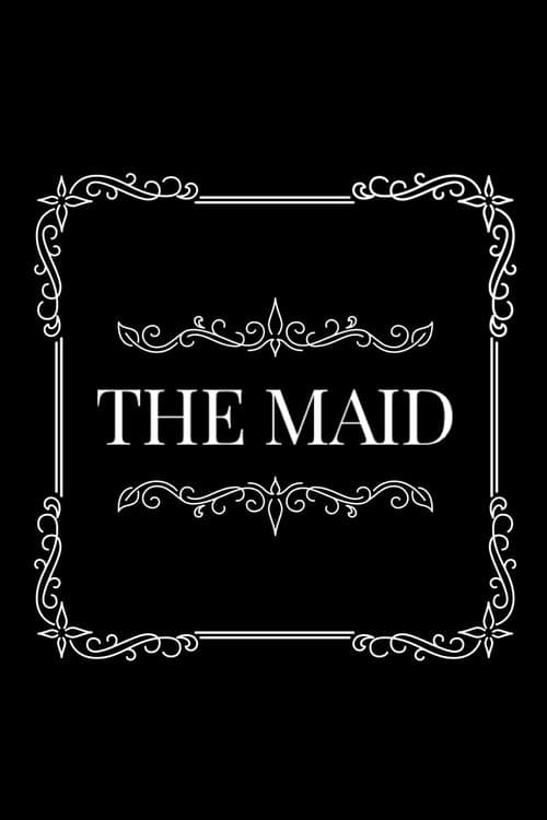 THE MAID