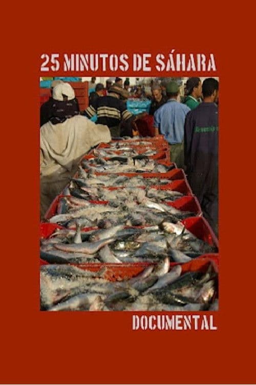 25 minutos de Sáhara