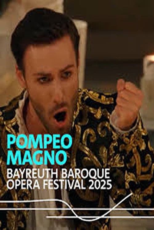 Francesco Cavalli : Pompeo Magno Bayreuth Baroque 2025
