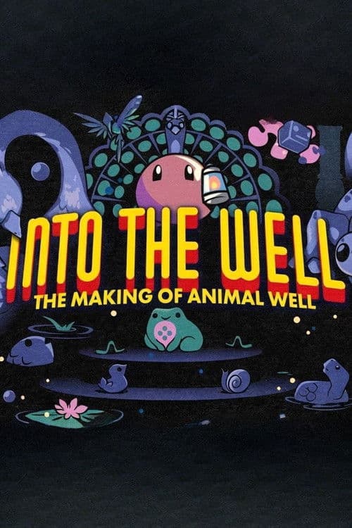 Into the Well: The Making of Animal Well