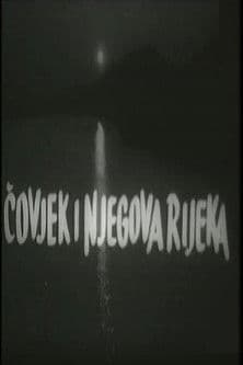 Čovjek i njegova rijeka