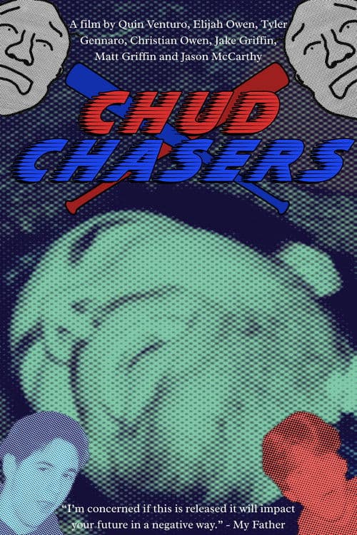 Chud Chasers