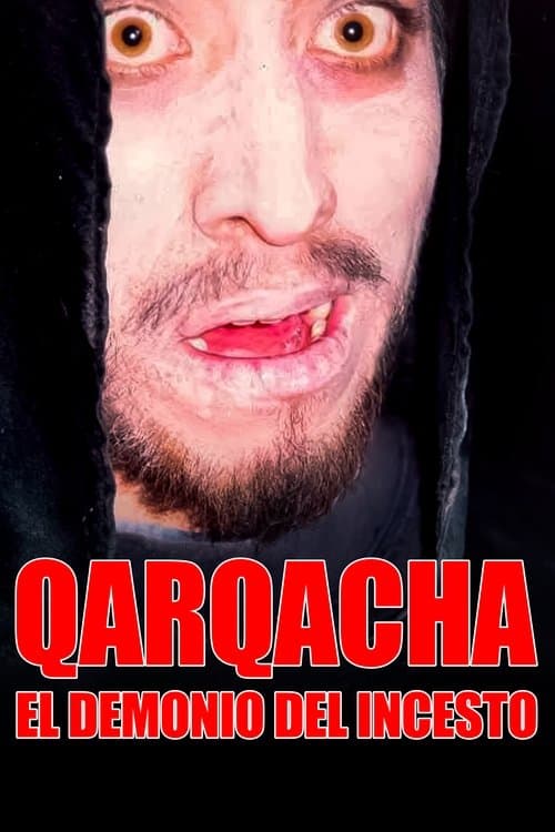 Qarqacha: El Demonio de Incesto